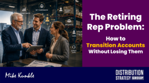 The Retiring Rep Problem: How to Transition Accounts Without Losing Them