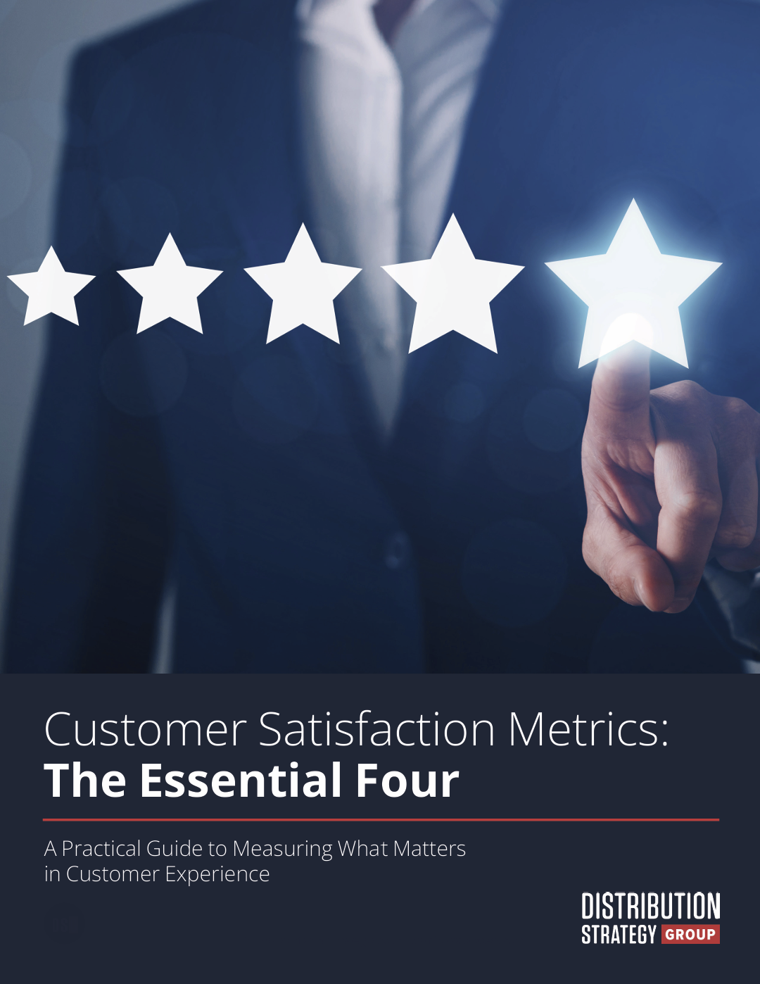 Customer Satisfaction Metrics: The Essential Four